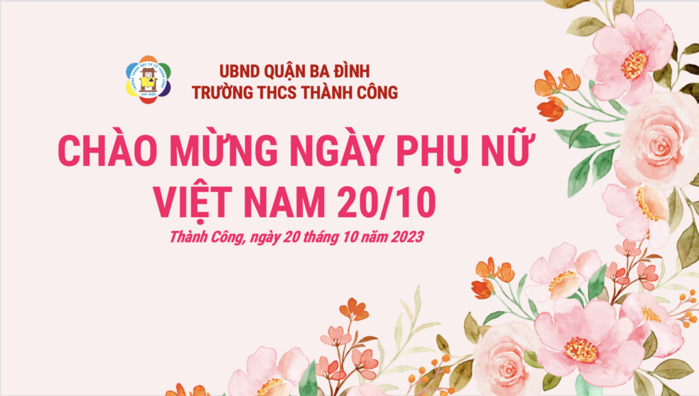 Học sinh trường THCS Thành Công với Hội thi cắm hoa “Người phụ nữ trong trái tim tôi” nhân ngày Phụ nữ Việt Nam