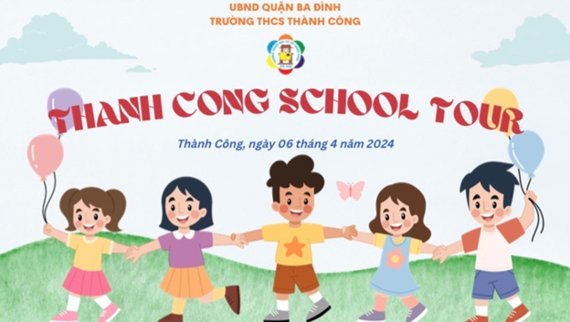 “Thanh Cong school tour” - nhịp cầu kết nối, chạm yêu thương, nâng mơ ước!